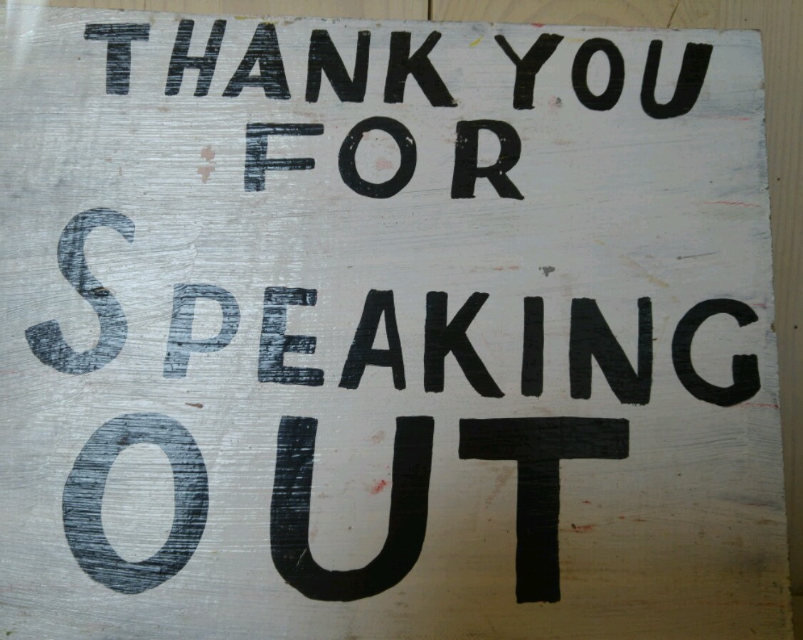 Thank You For Speaking Out