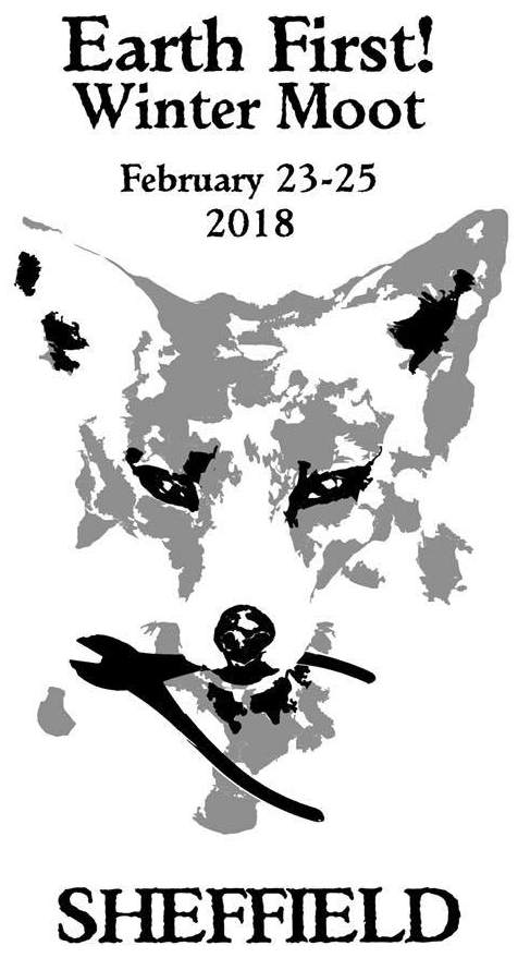 180223 Earth First Winter Moot